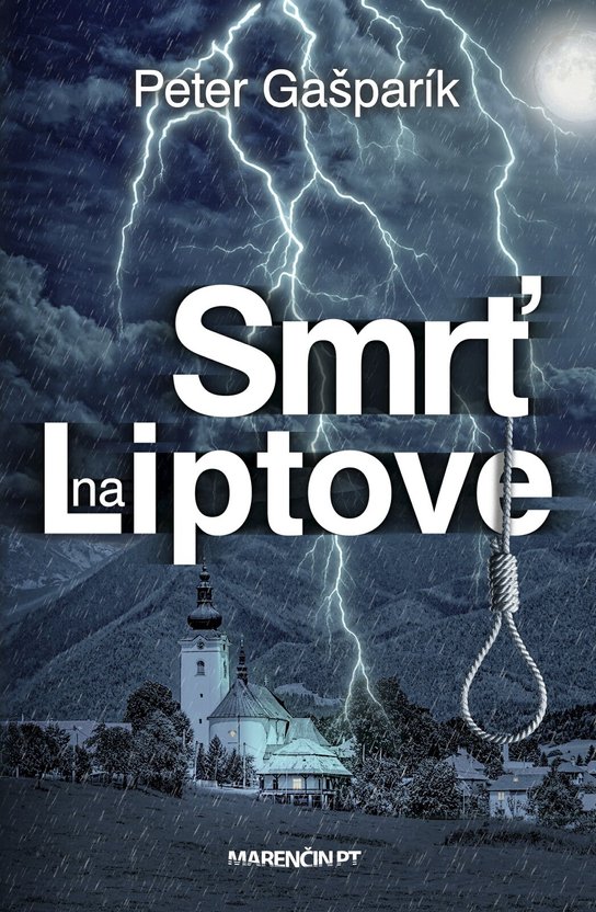 Smrť na Liptove -  Peter Gašparík