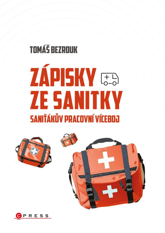 Zápisky ze sanitky -  Tomáš Bezrouk