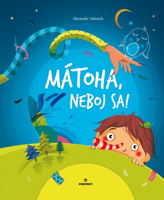 Mátoha, neboj sa -  Alexander Halvoník