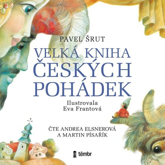 Velká kniha českých pohádek -  Pavel Šrut