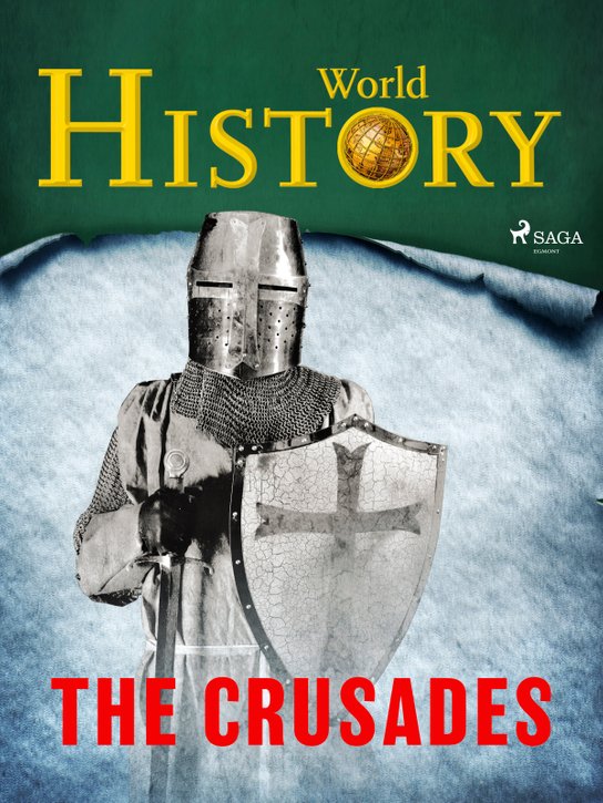 The Crusades -  World History