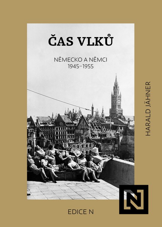 Čas vlků - Harald Jähner