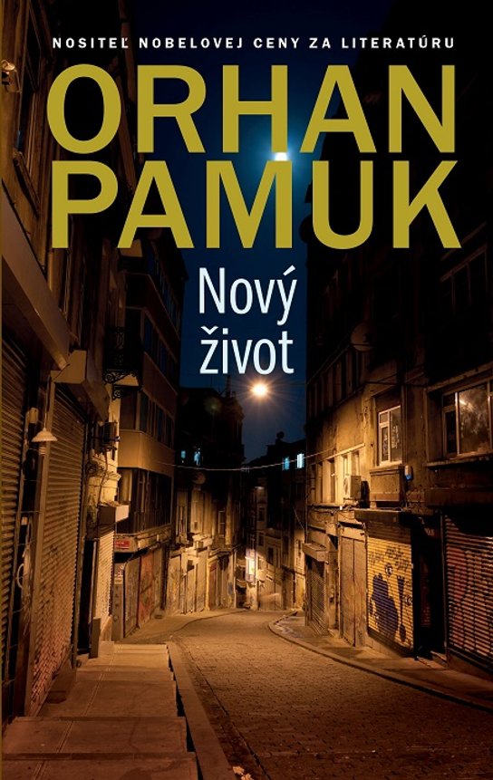 Nový život -  Orhan Pamuk