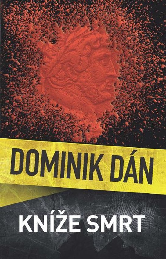 Kníže Smrt - Dominik Dán