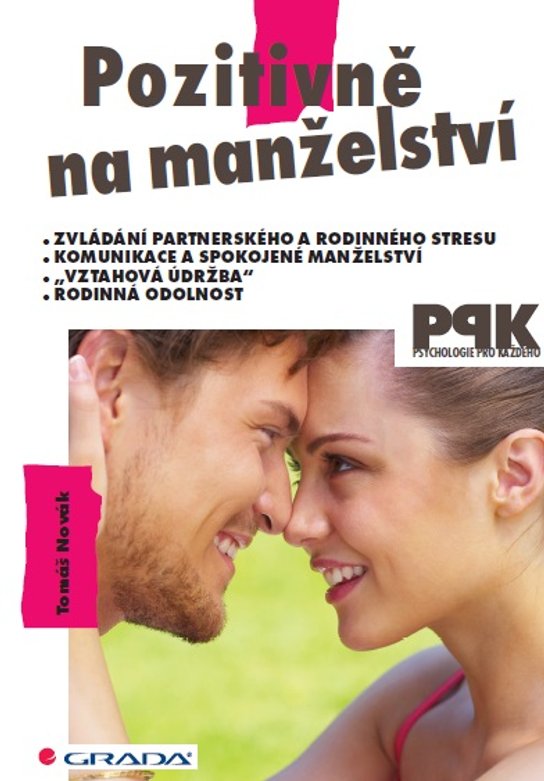 Pozitivně na manželství -  Tomáš Novák