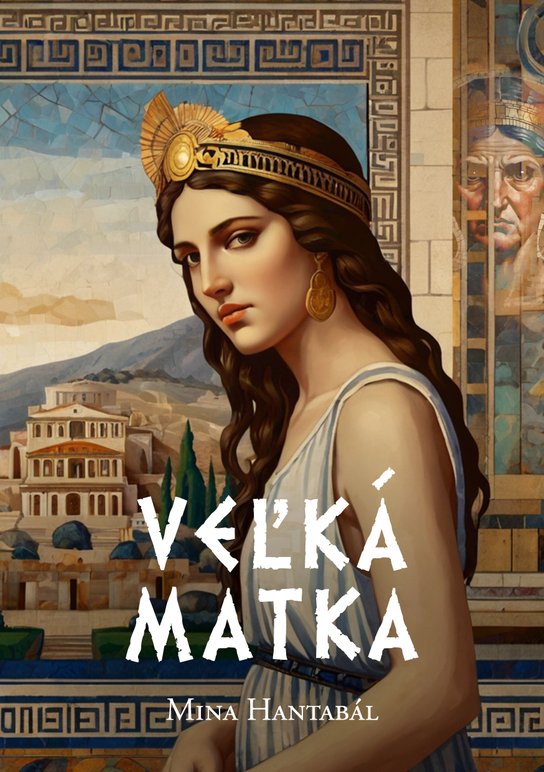 Veľká Matka -  Mina Hantabál