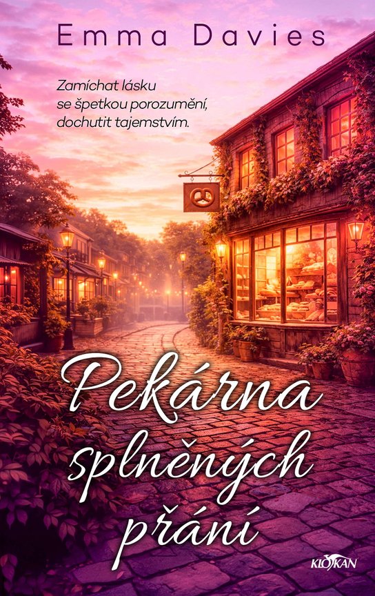 Pekárna splněných přání -  Emma Daviesová