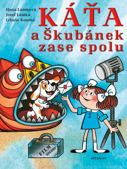 Káťa a Škubánek zase spolu -  Josef Lamka
