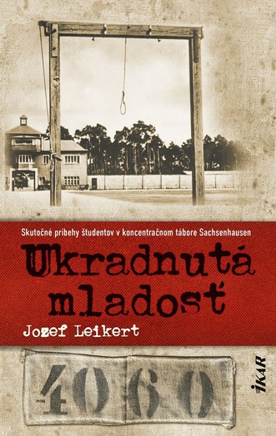 Ukradnutá mladosť -  Jozef Leikert