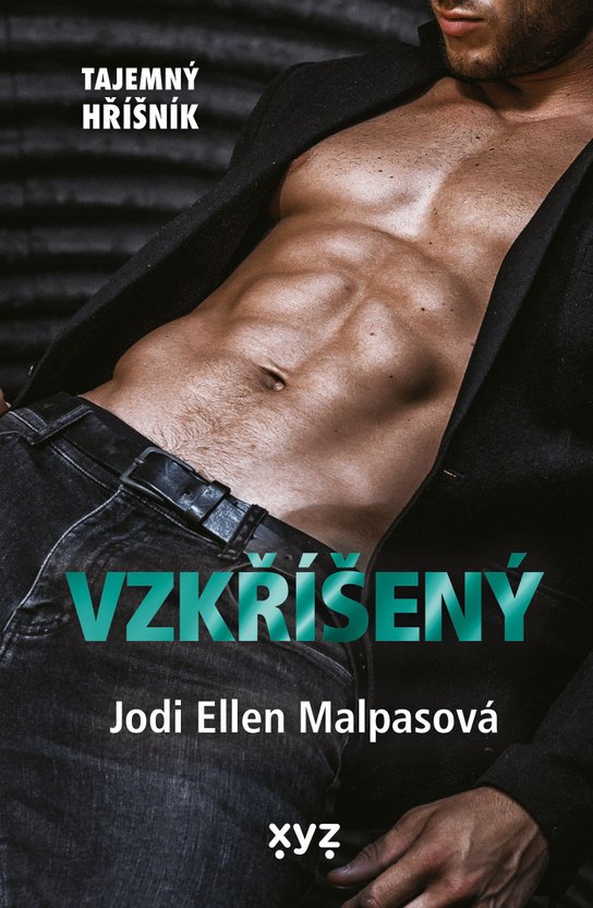Vzkříšený -  Jodi Ellen Malpas