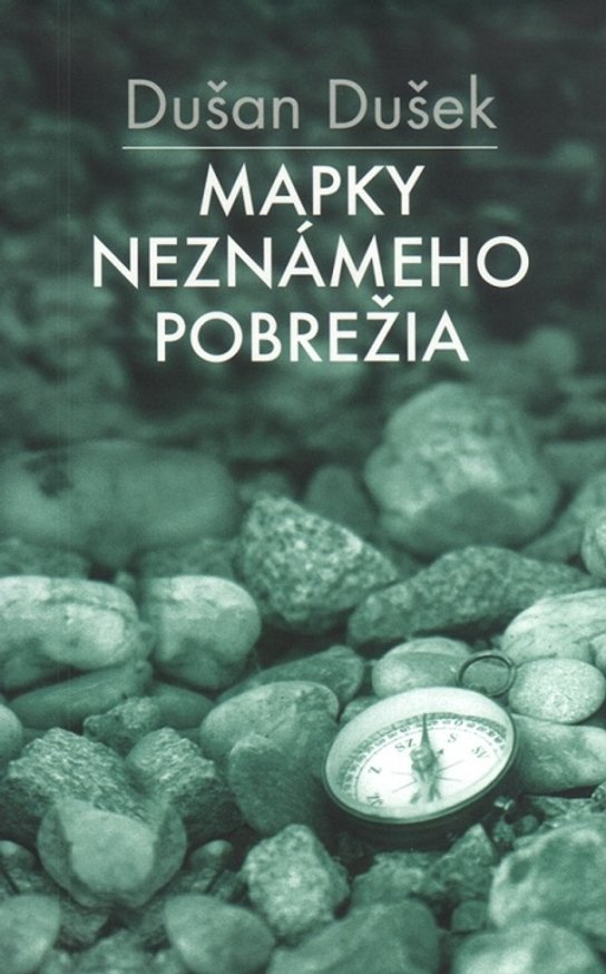 Mapky neznámeho pobrežia -  Dušan Dušek