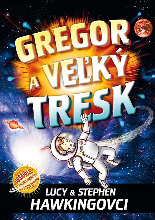 Gregor a veľký tresk -  Lucy Hawkingová