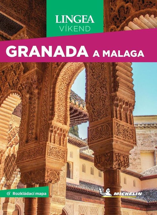 Granada a Málaga - Víkend - kolektiv autorů