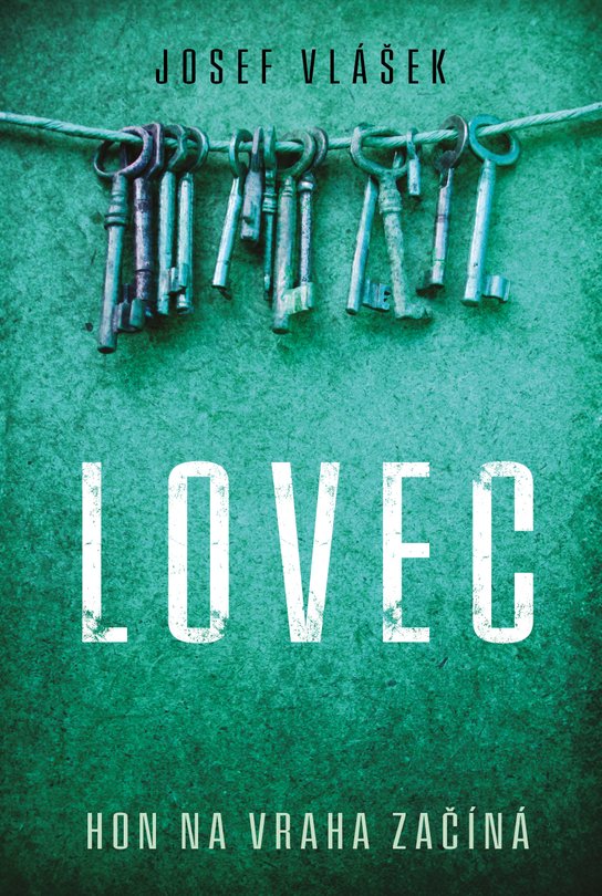 Lovec -  Josef Vlášek