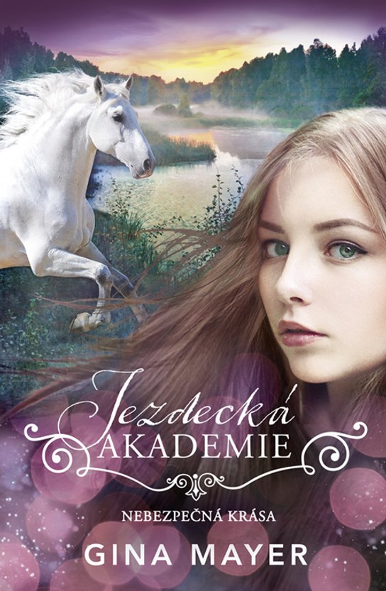 Nebezpečná krása -  Gina Mayerová