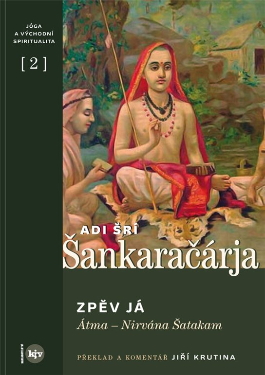 Zpěv Já -  Adi Šrí Šankaračárja