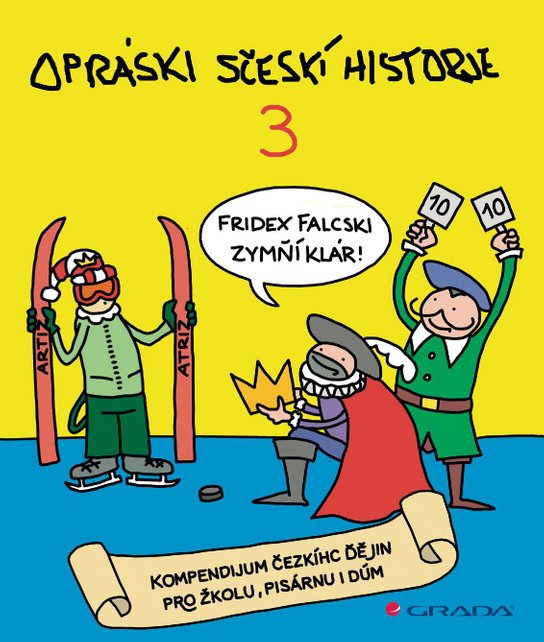Opráski sčeskí historje 3 -  jaz