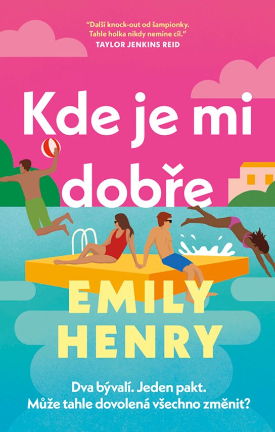 Kde je mi dobře -  Emily Henryová