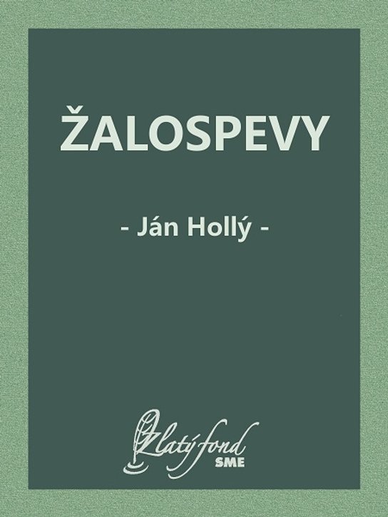 Žalospevy -  Ján Hollý