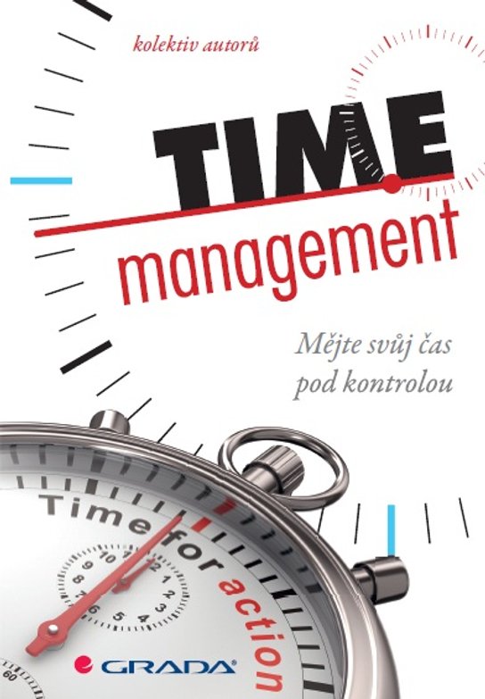 Time management -  autorů kolektiv