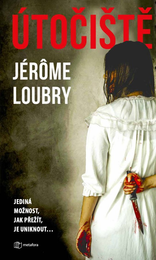 Útočiště -  Jérôme Loubry