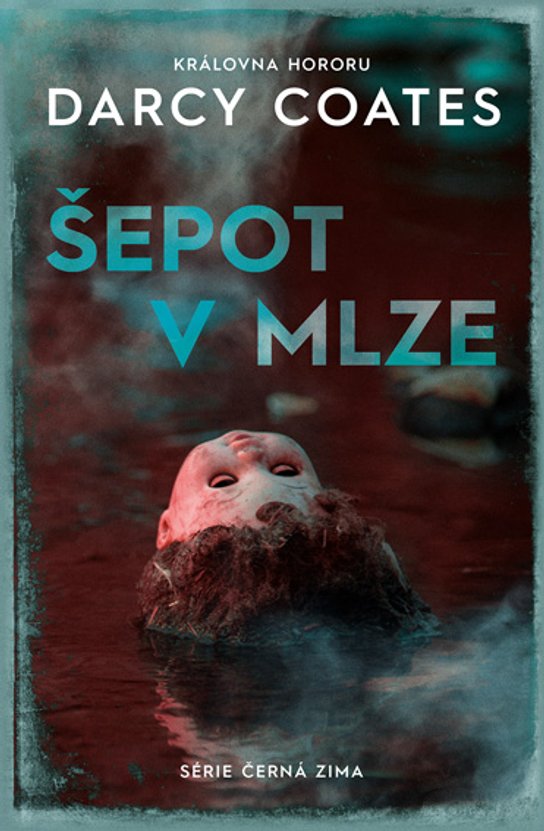 Šepot v mlze -  Darcy Coates