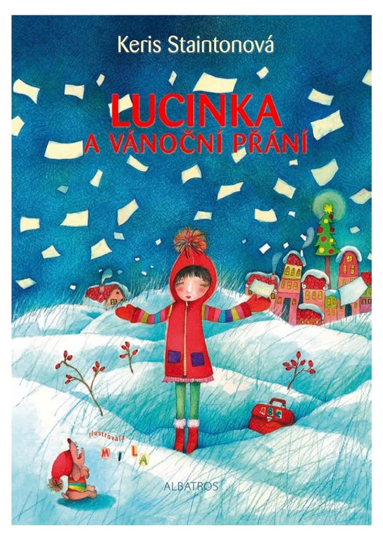 Lucinka a vánoční přání -  Keris Staintonová