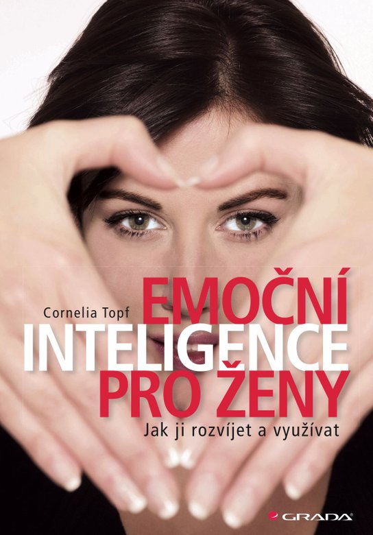 Emoční inteligence pro ženy -  Cornelia Topf