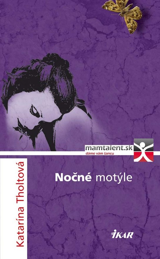 Nočné motýle -  Katarína Tholtová