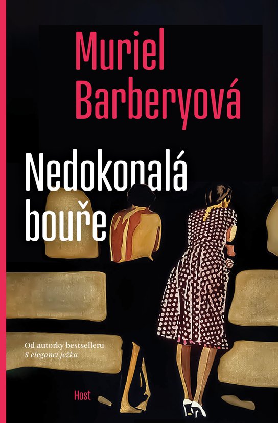 Nedokonalá bouře -  Muriel Barbery