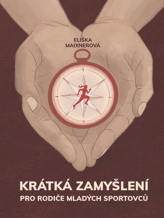 Krátká zamyšlení pro rodiče mladých sportovců