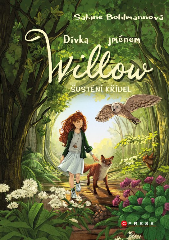 Dívka jménem Willow: Šustění křídel -  Sabine Bohlmannová