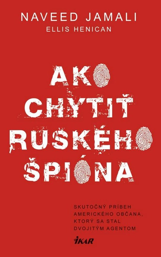 Ako chytiť ruského špióna -  Ellis Helican