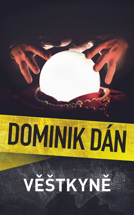 Věštkyně -  Dominik Dán
