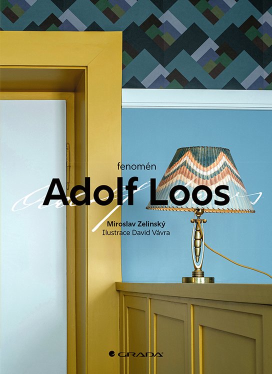 Fenomén Adolf Loos -  David Vávra