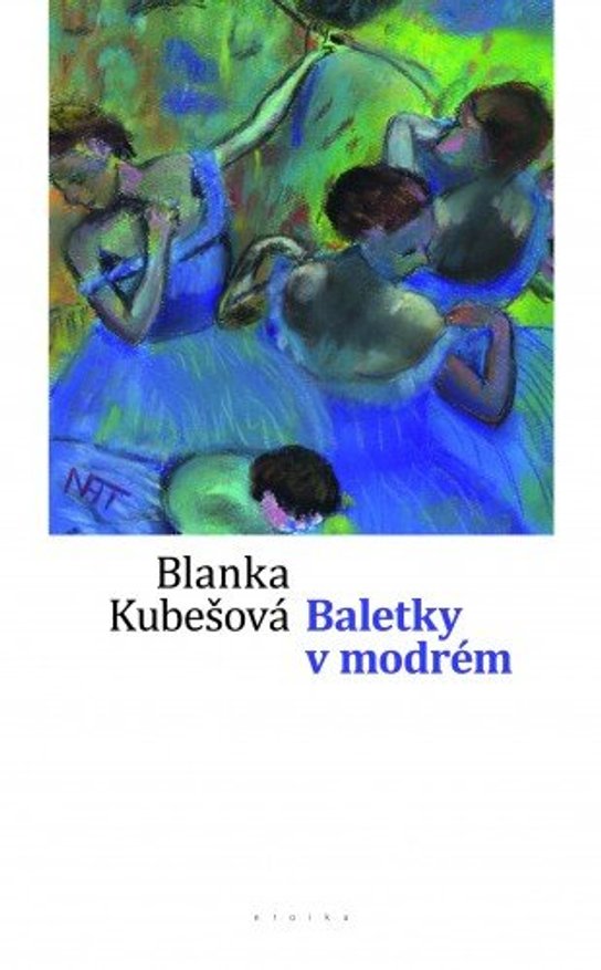 Baletky v modrém -  Blanka Kubešová