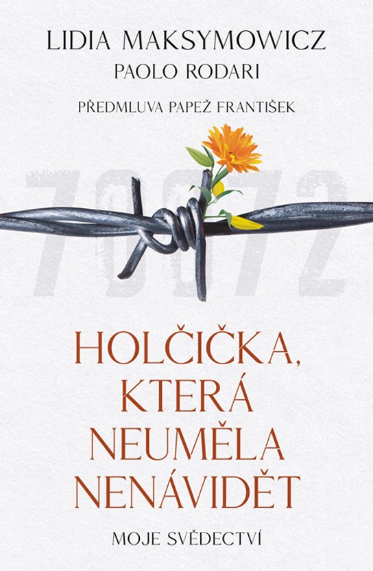 Holčička, která neuměla nenávidět -  Paolo Rodari