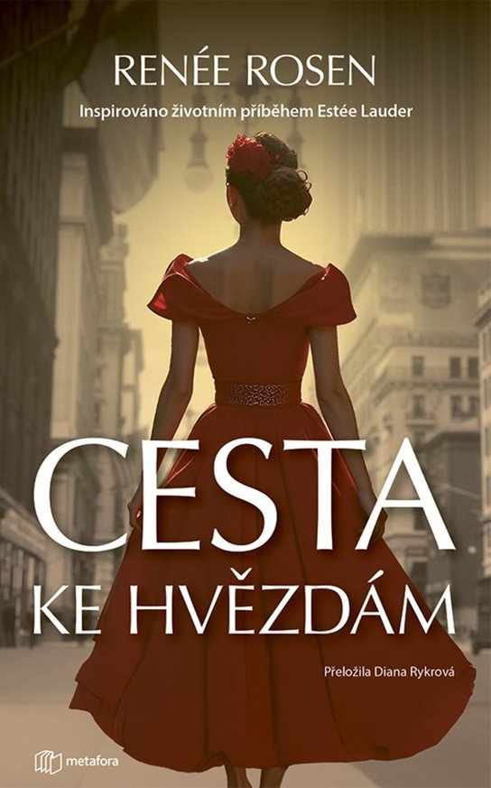 Cesta ke hvězdám -  Renée Rosen