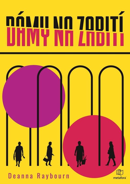 Dámy na zabití -  Deanna Raybourn
