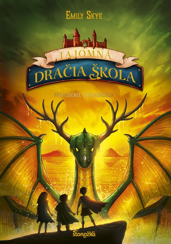 Tajomná dračia škola 4: Prebudenie plochonožca -  Emily Skye