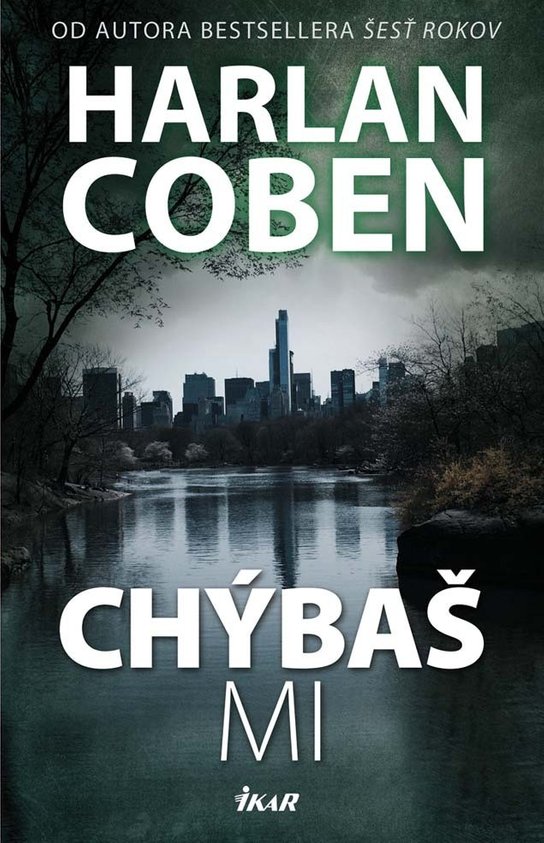 Chýbaš mi -  Harlan Coben
