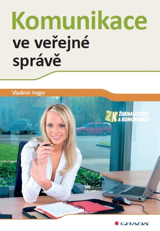 Komunikace ve veřejné správě -  Vladimír Heger