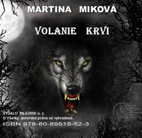 Volanie krvi -  Martina Miková