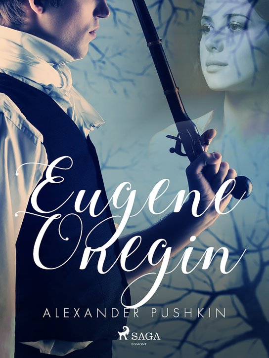 Eugene Onegin -  Alexander Pushkin
