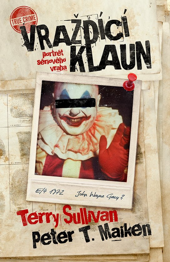Vraždící klaun -  Petr T. Malkin