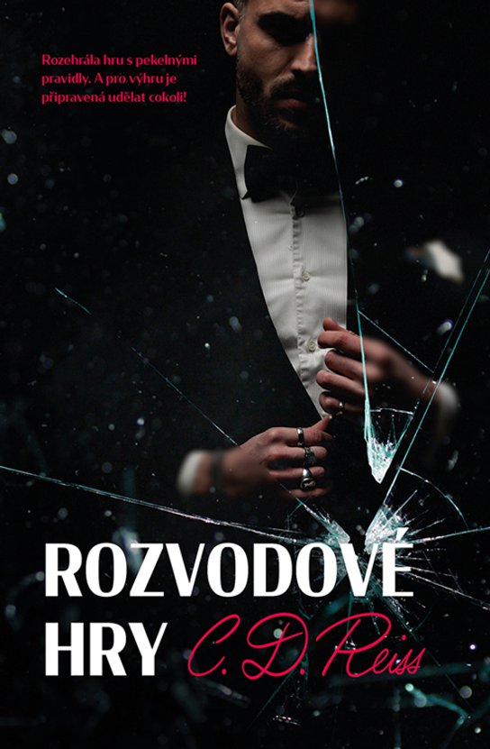 Rozvodové hry -  C. D. Reiss