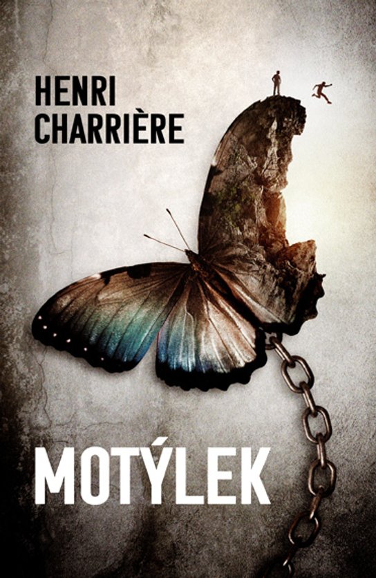 Motýlek -  Henri Charriére
