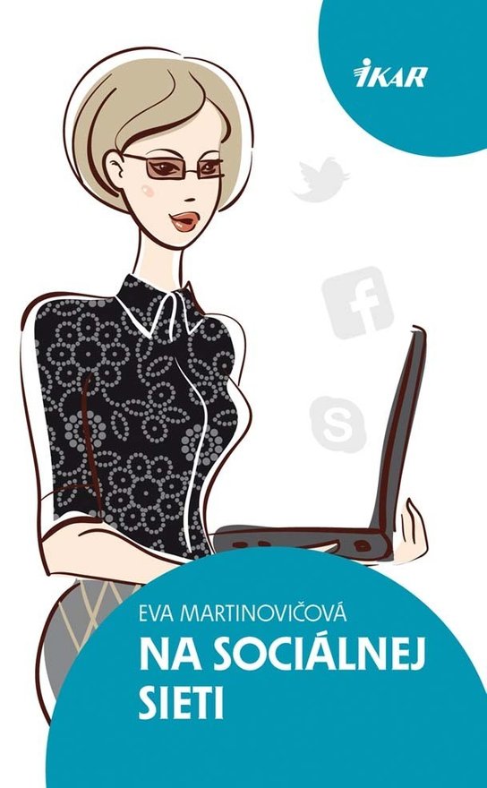 Na sociálnej sieti -  Eva Martinovičová