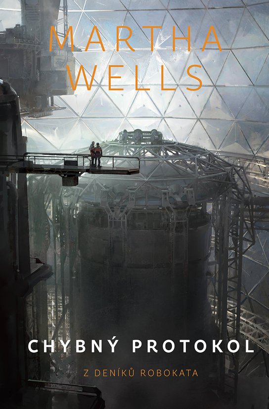 Chybný protokol -  Martha Wells