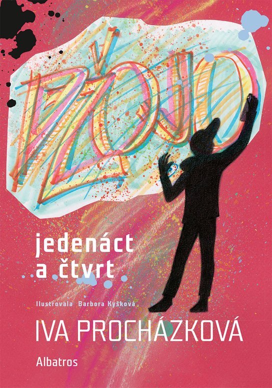 Džojo, jedenáct a čtvrt -  Mgr. Iva Procházková